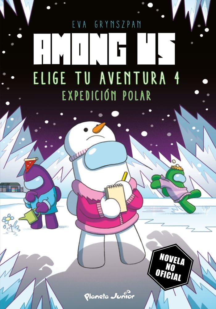 Libro: Among Us. Elige tu aventura 4: Expedición polar (Libros basados en juegos)