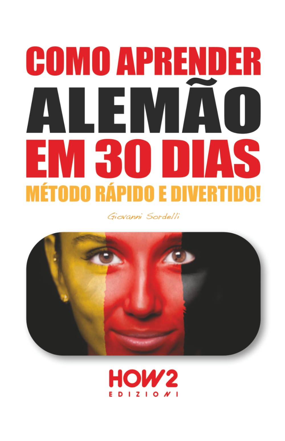 Libro: COMO APRENDER ALEMÃO EM 30 DIAS (Portuguese Edition)