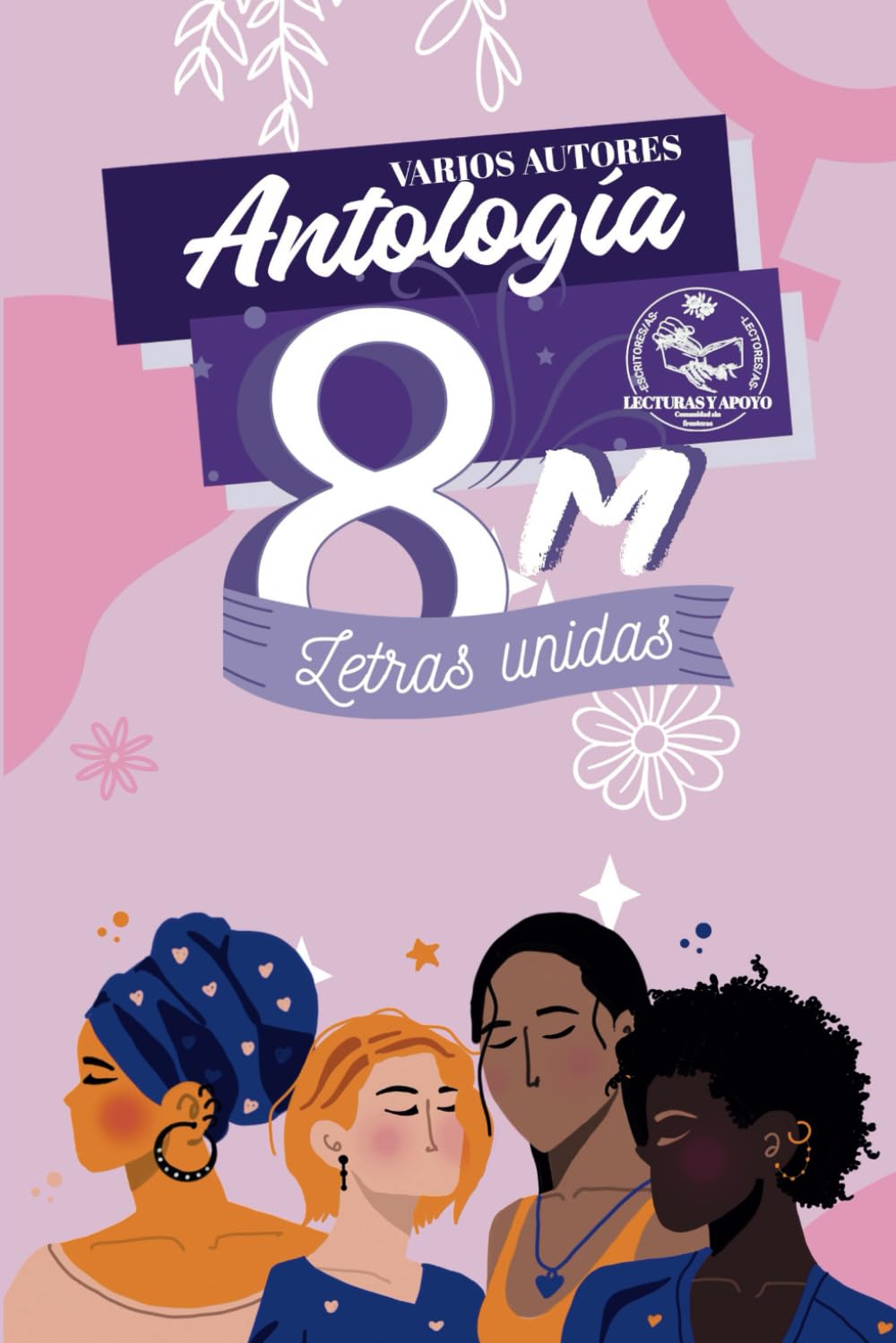 Libro: Antología 8M: Letras Unidas (Poesía de Any Pascual)