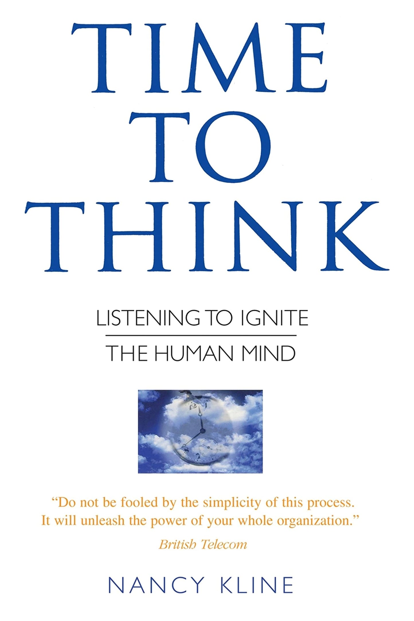 Libro: Time to Think: Listening to Ignite the Human Mind