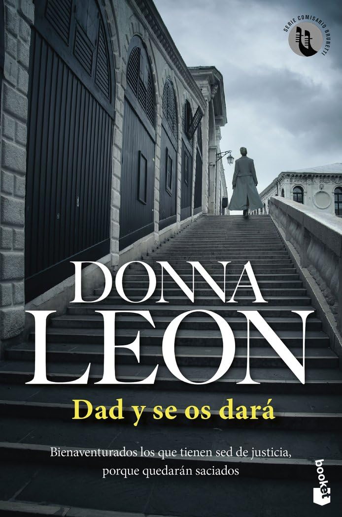 Libro: Dad y se os dará: Serie Comisario Brunetti