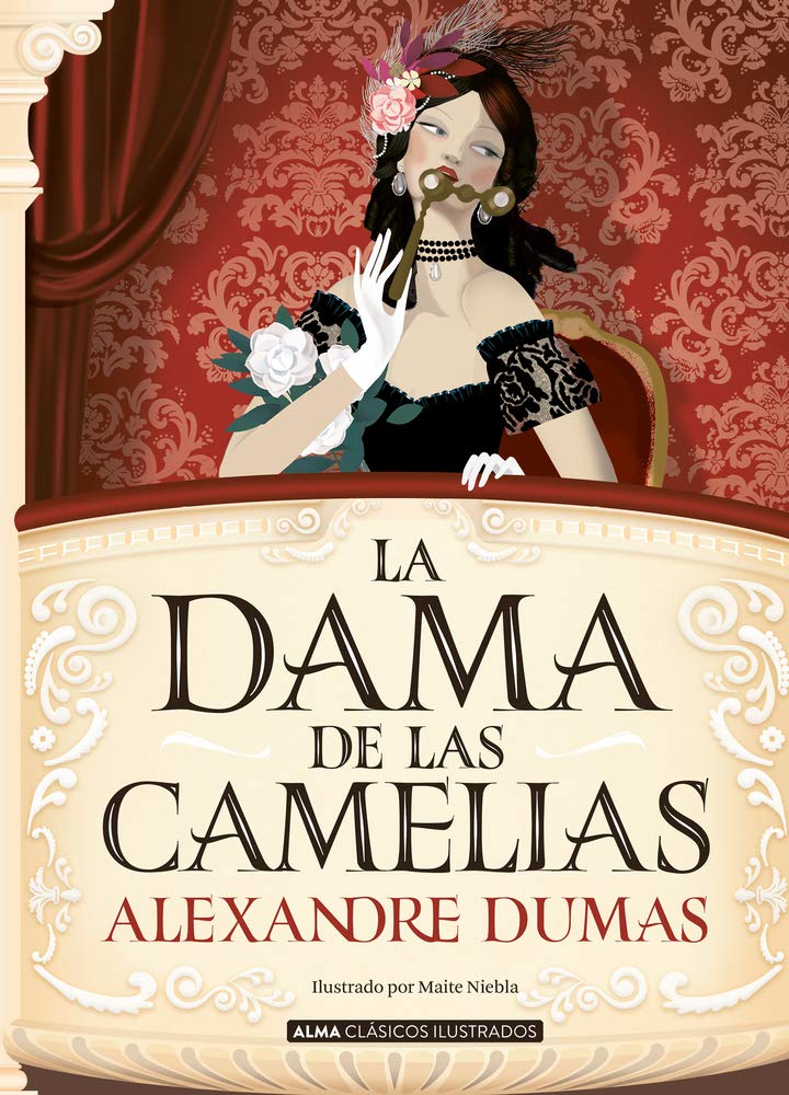 Libro: La dama de las camelias (Clásicos ilustrados)