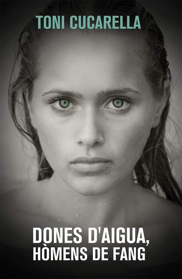 Libro: Dones d'aigua, hòmens de fang