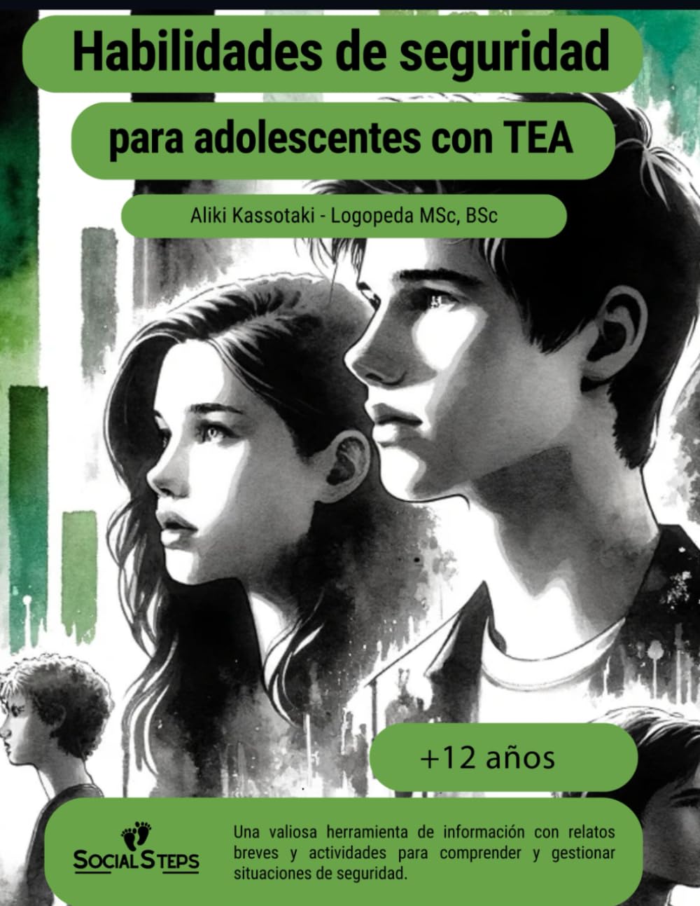 Libro: Habilidades de seguridad para adolescentes con trastornos del espectro autista (Social Steps- Pasos sociales)