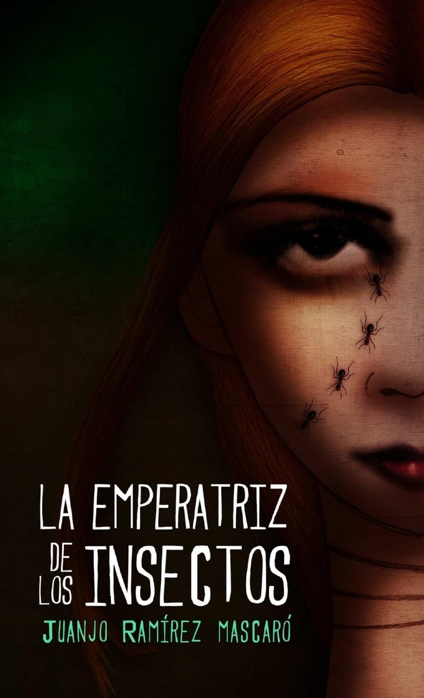 Libro: LA EMPERATRIZ DE LOS INSECTOS