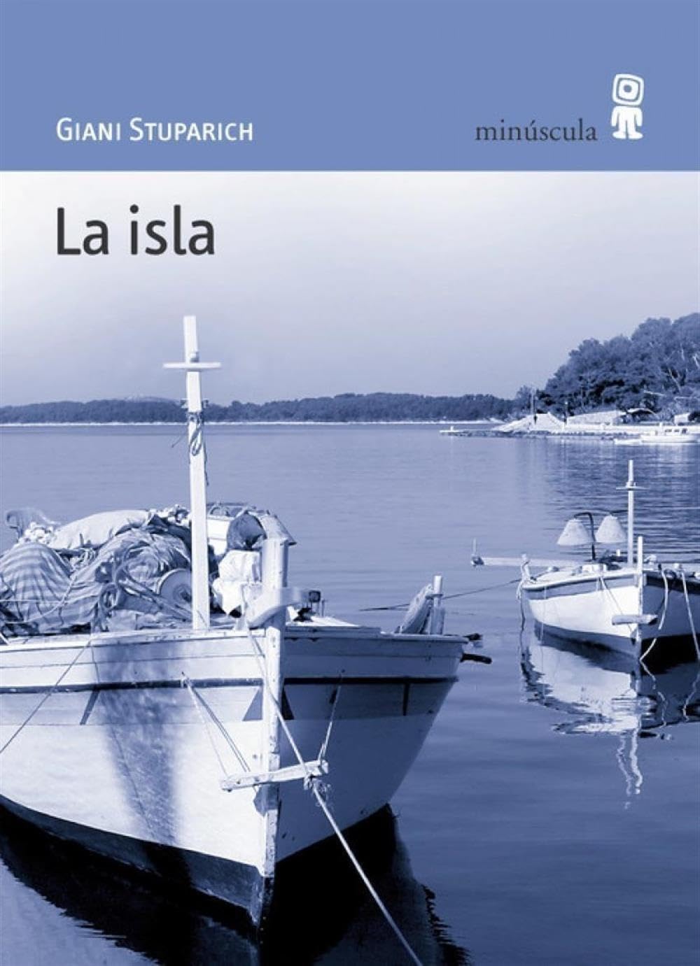Libro: La isla (Paisajes narrados)