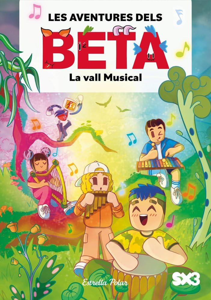 Libro: Les aventures dels Beta 3. La vall Musical