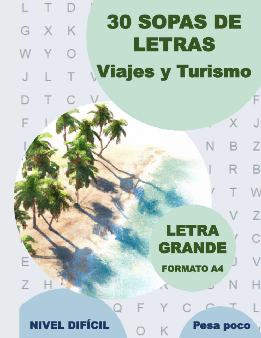 Libro: Sopas de letras para adultos: Viajes y Turismo (Sopas de letras para mentes activas)