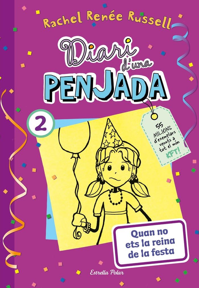 Libro: Diari d'una penjada 2. Quan no ets la reina de la festa: Nou format en rústica