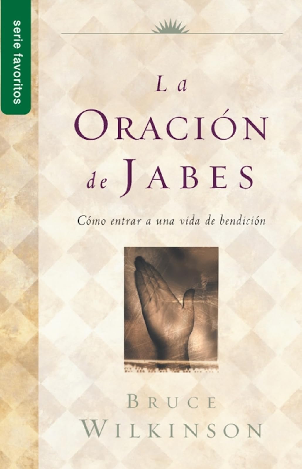 Libro: La oración de Jabes - Serie Favoritos (Spanish Edition)