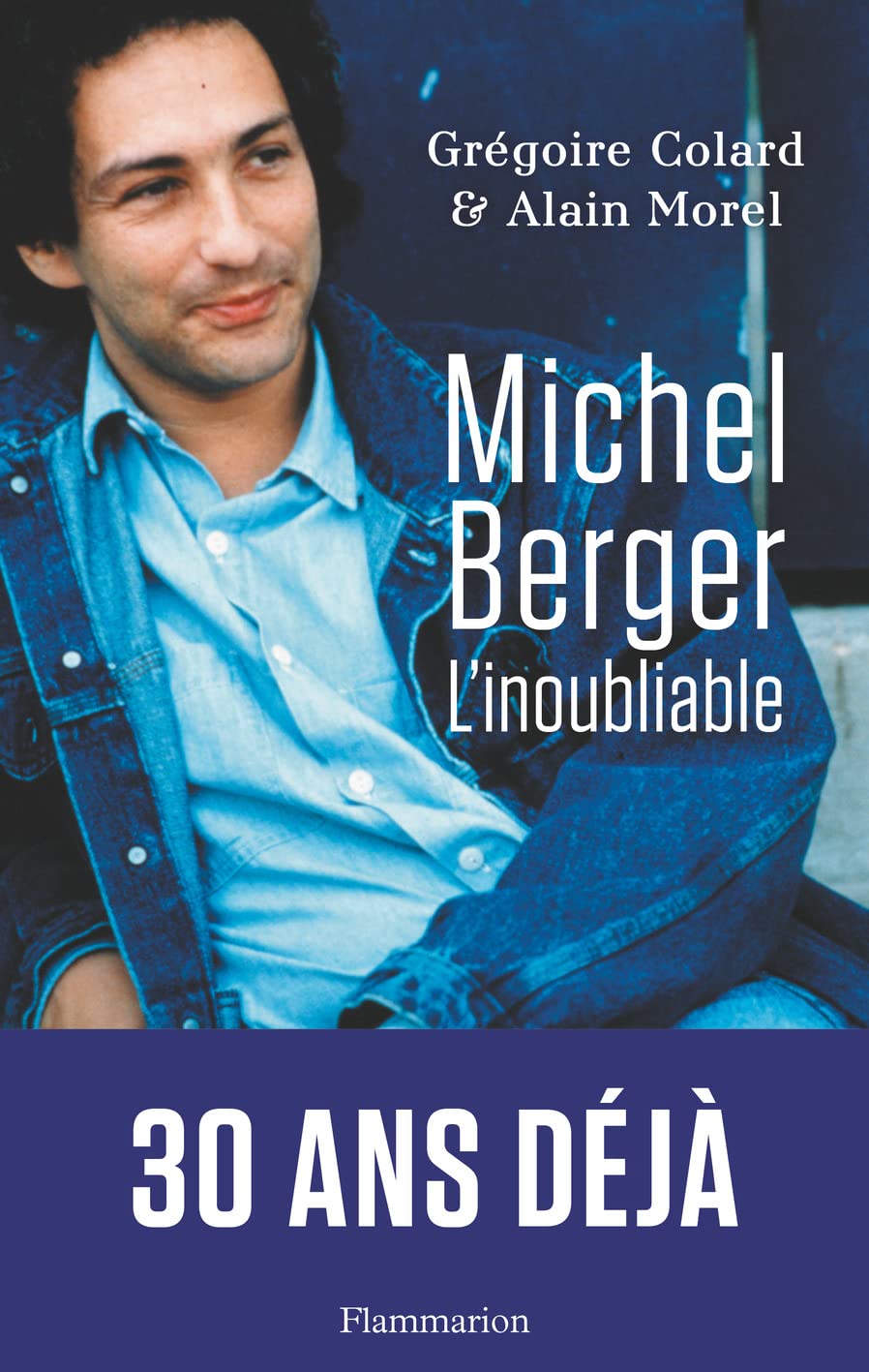 Libro: Michel Berger: L'inoubliable