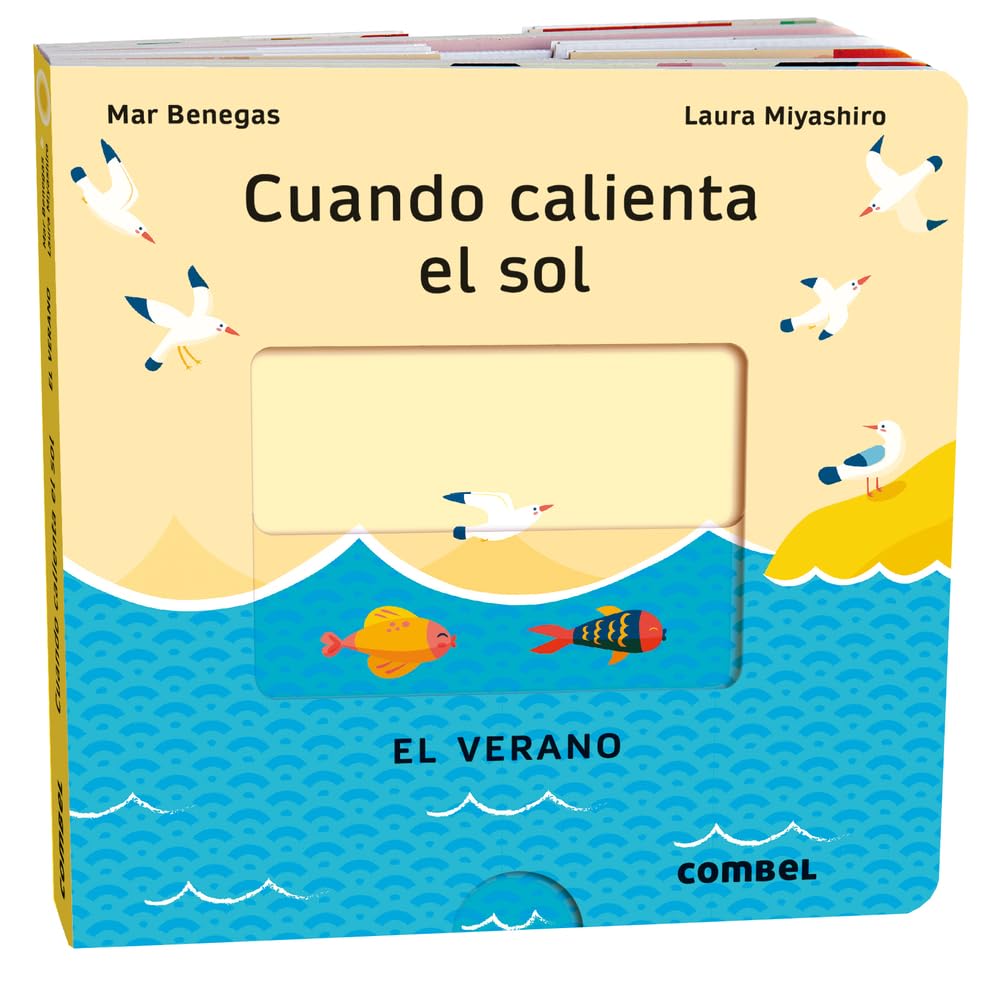 Libro: Cuando calienta el sol. El verano: El Verano / The Summer Volume 4 (Las estaciones)