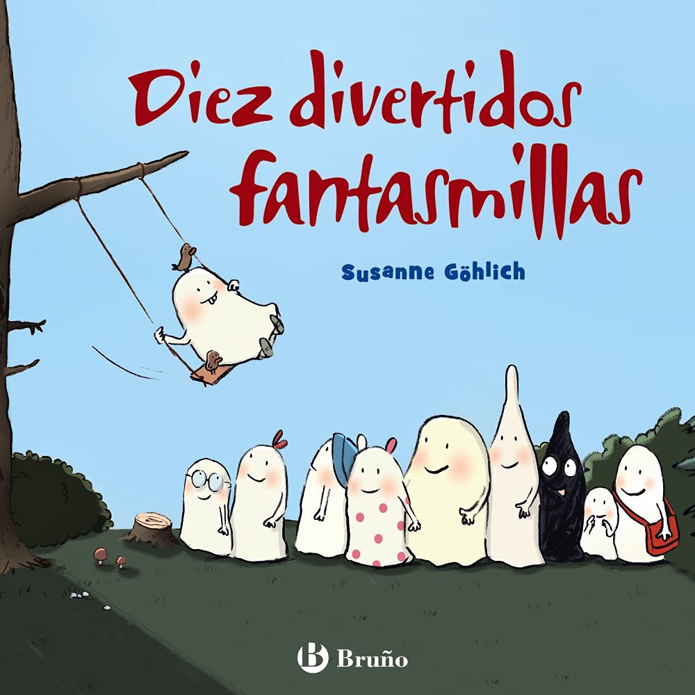 Diez divertidos fantasmillas (Castellano - A PARTIR DE 3 AÑOS - CUENTOS - Cuentos cortos)