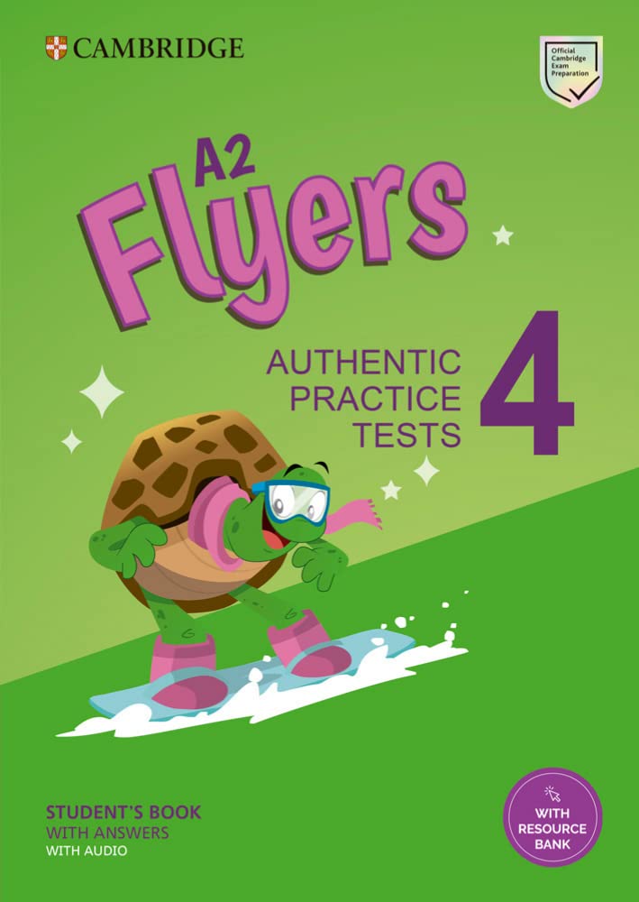 Libro: A2 Flyers 4. Practice Tests with Answers, Audio and Resource Bank.