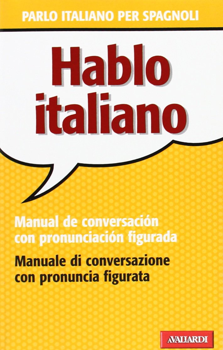 Libro: Hablo italiano. Manual de conversación con pronunciación figuada