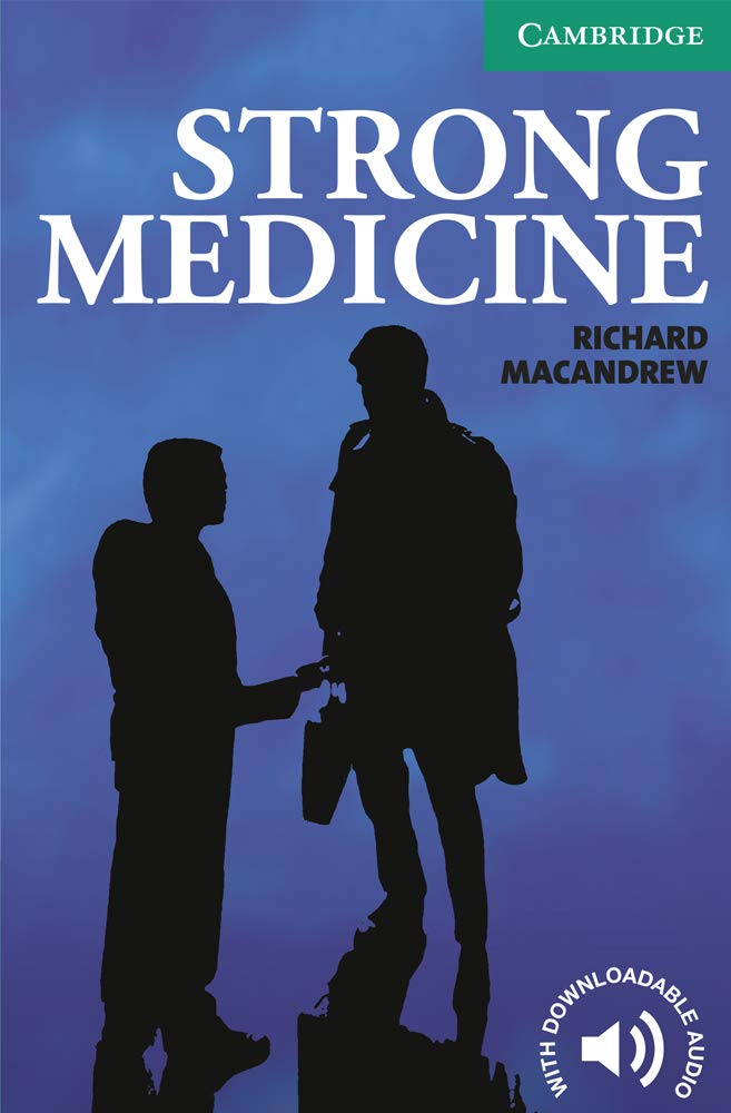 Libro: Strong Medicine Level 3 (Cambridge English Readers)