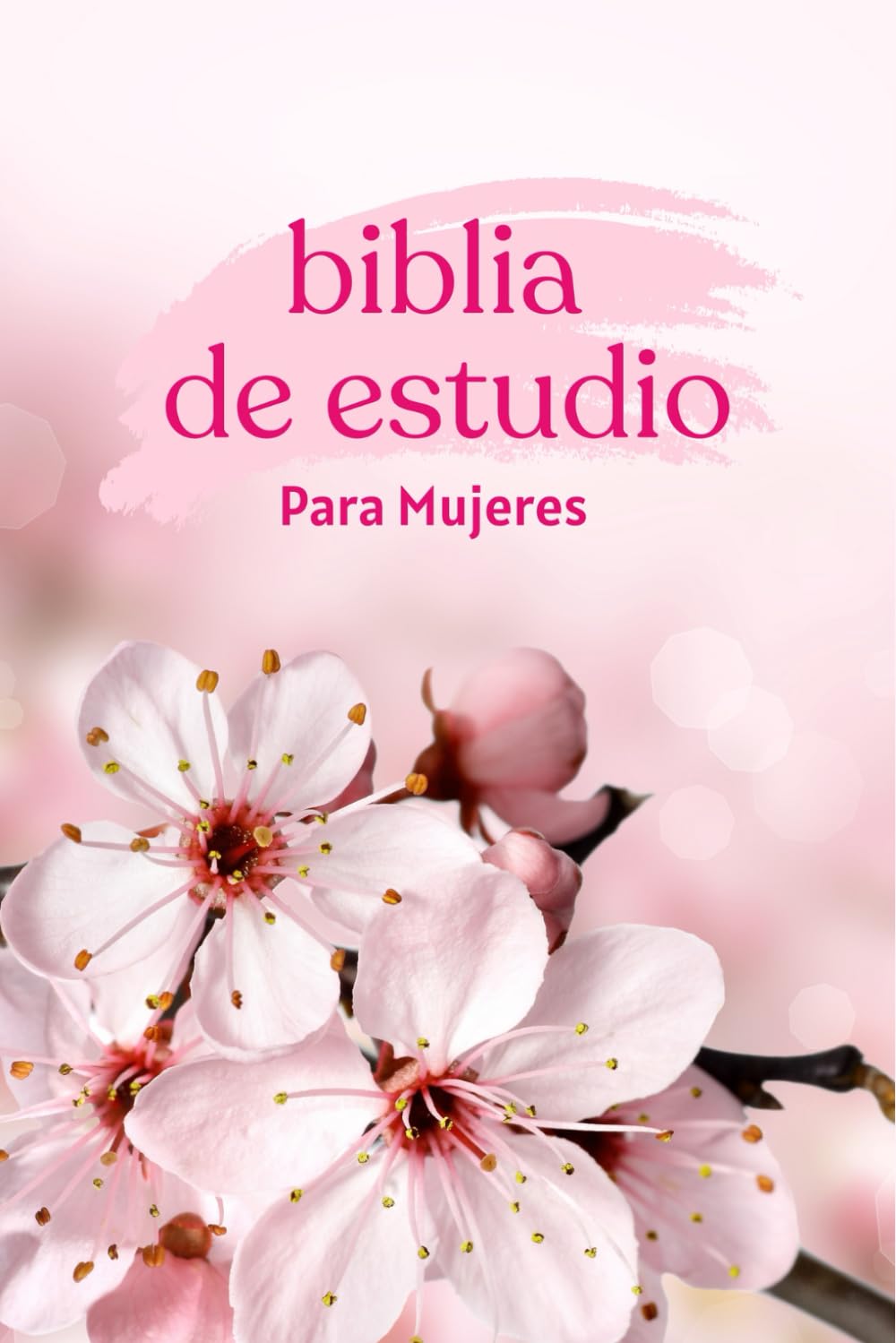 Libro: biblia de estudio para mujeres: 52 Semanas de Fortalecimiento Espiritual: Mapeo de Versículos para Mujeres (Spanish Edition)