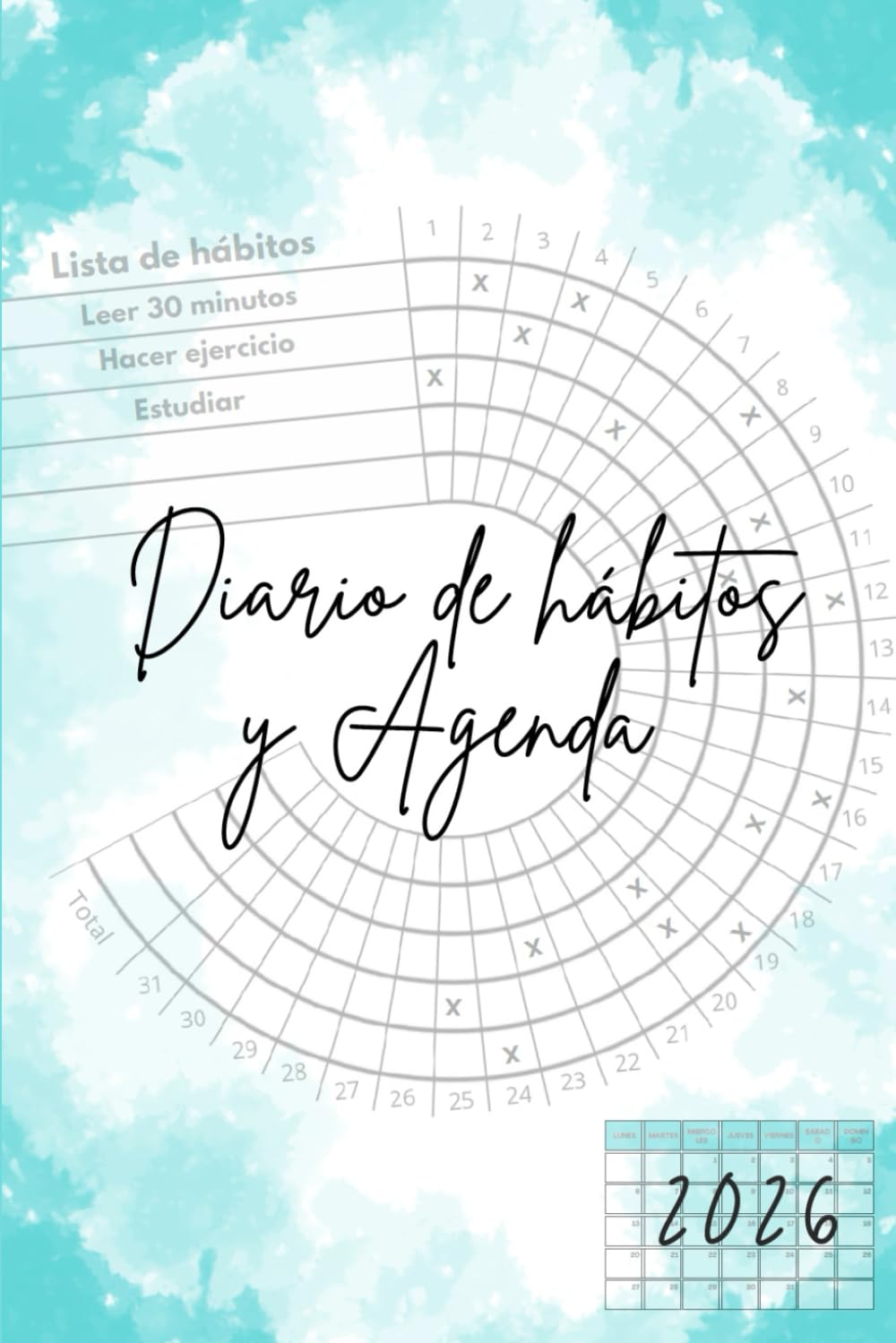 Libro: Diario de hábitos y agenda 2026: Agenda Minimalista con Diario de Hábitos Mensual para Metas Claras y Rachas Consistentes: Planifica en 5 minutos al ... y revisa tu progreso cada semana y cada mes.