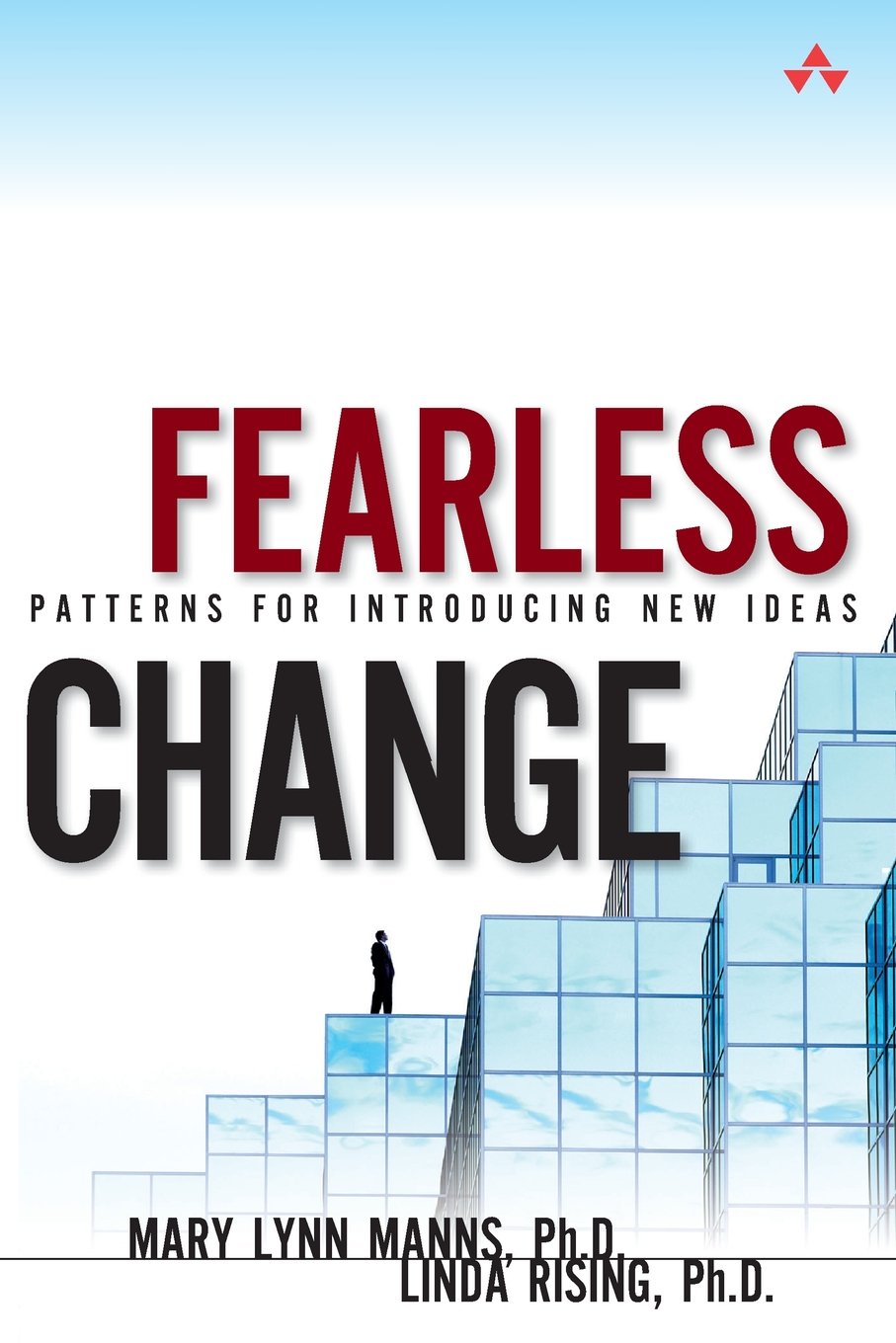 Libro: Fearless Change: Patterns for Introducing New Ideas (paperback)