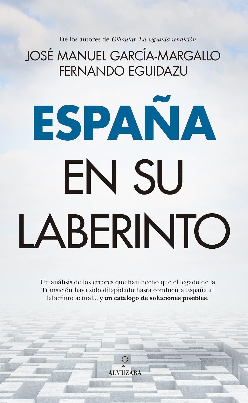 Libro: España en su laberinto (Pensamiento político)