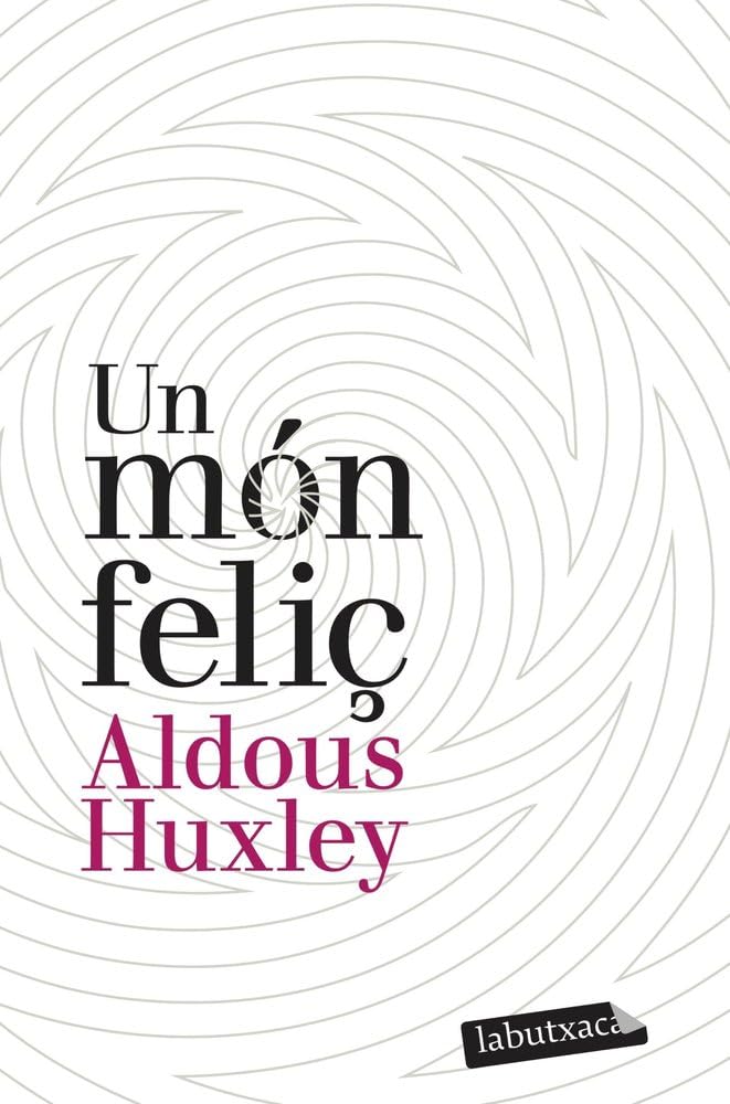 Libro: Un món feliç (LABUTXACA)