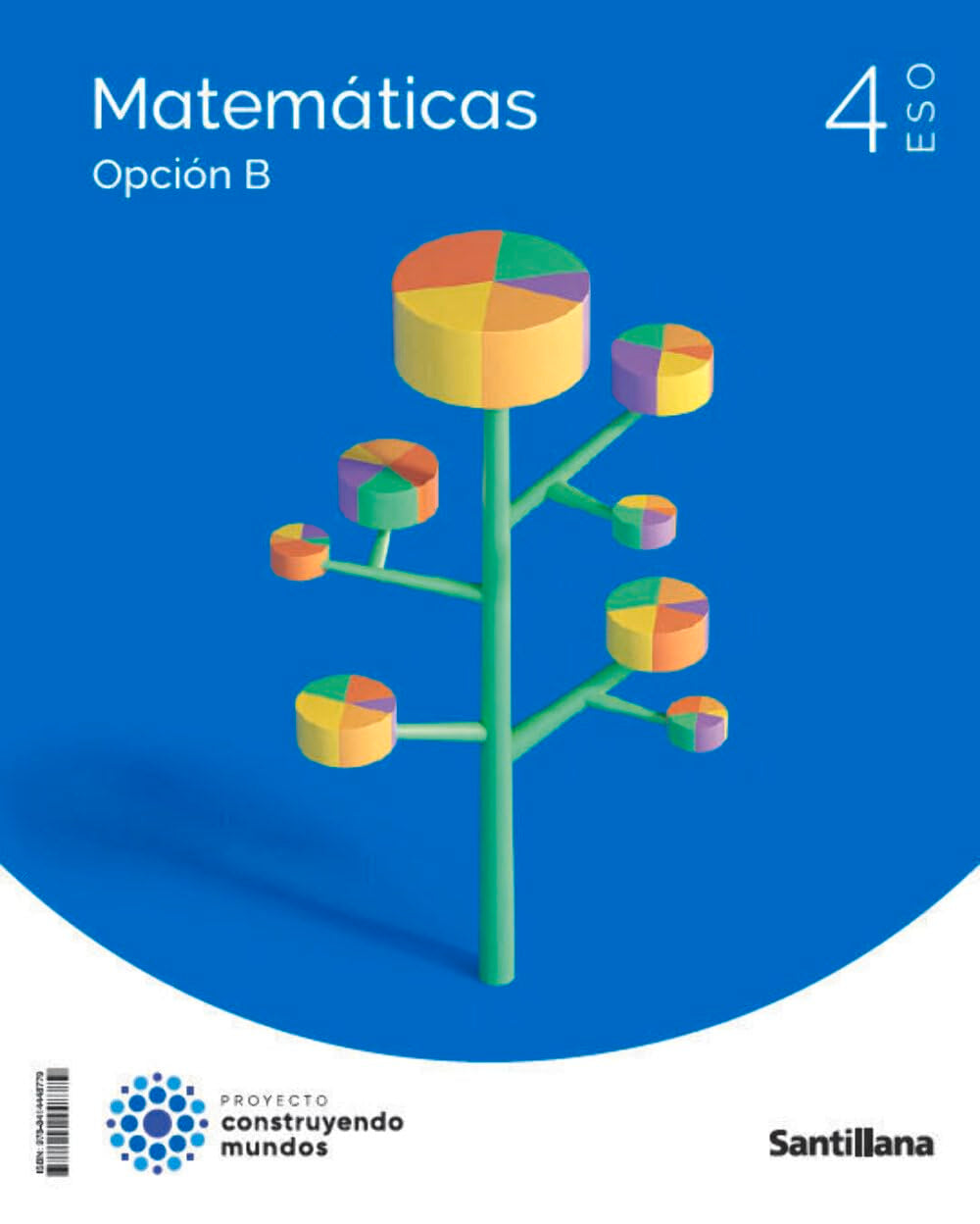 Libro: Matemáticas B 4ESO CM (CONSTRUYENDO MUNDOS)