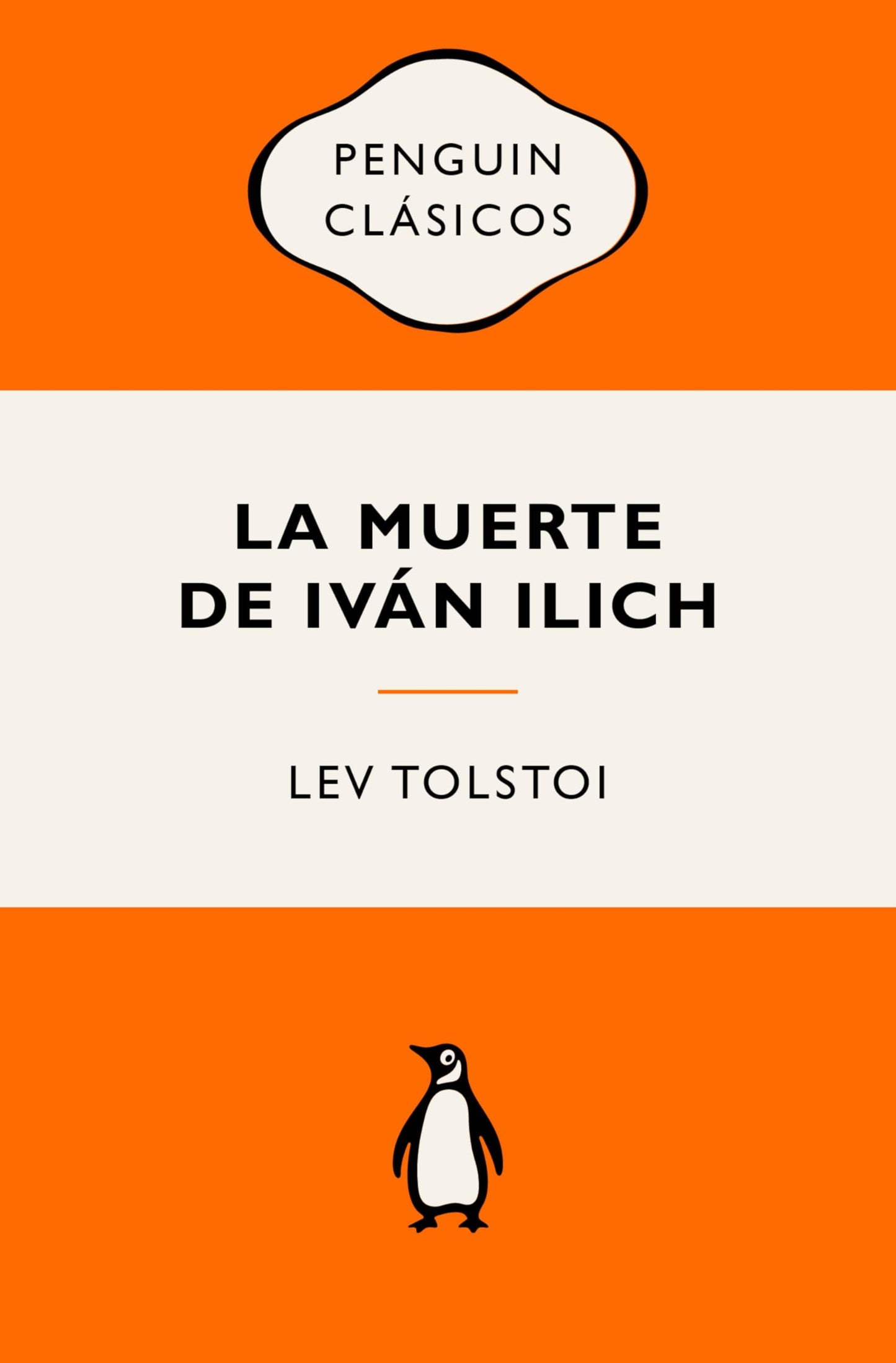 La muerte de Iván Ilich: Ediciones icónicas (Penguin Clásicos vintage)