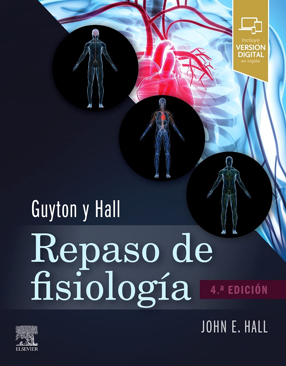 Libro: Guyton y Hall. Repaso de fisiología médica