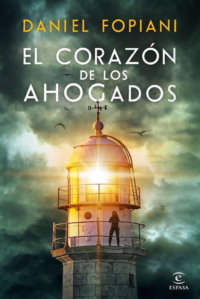 Libro: El corazón de los ahogados (ESPASA NARRATIVA)