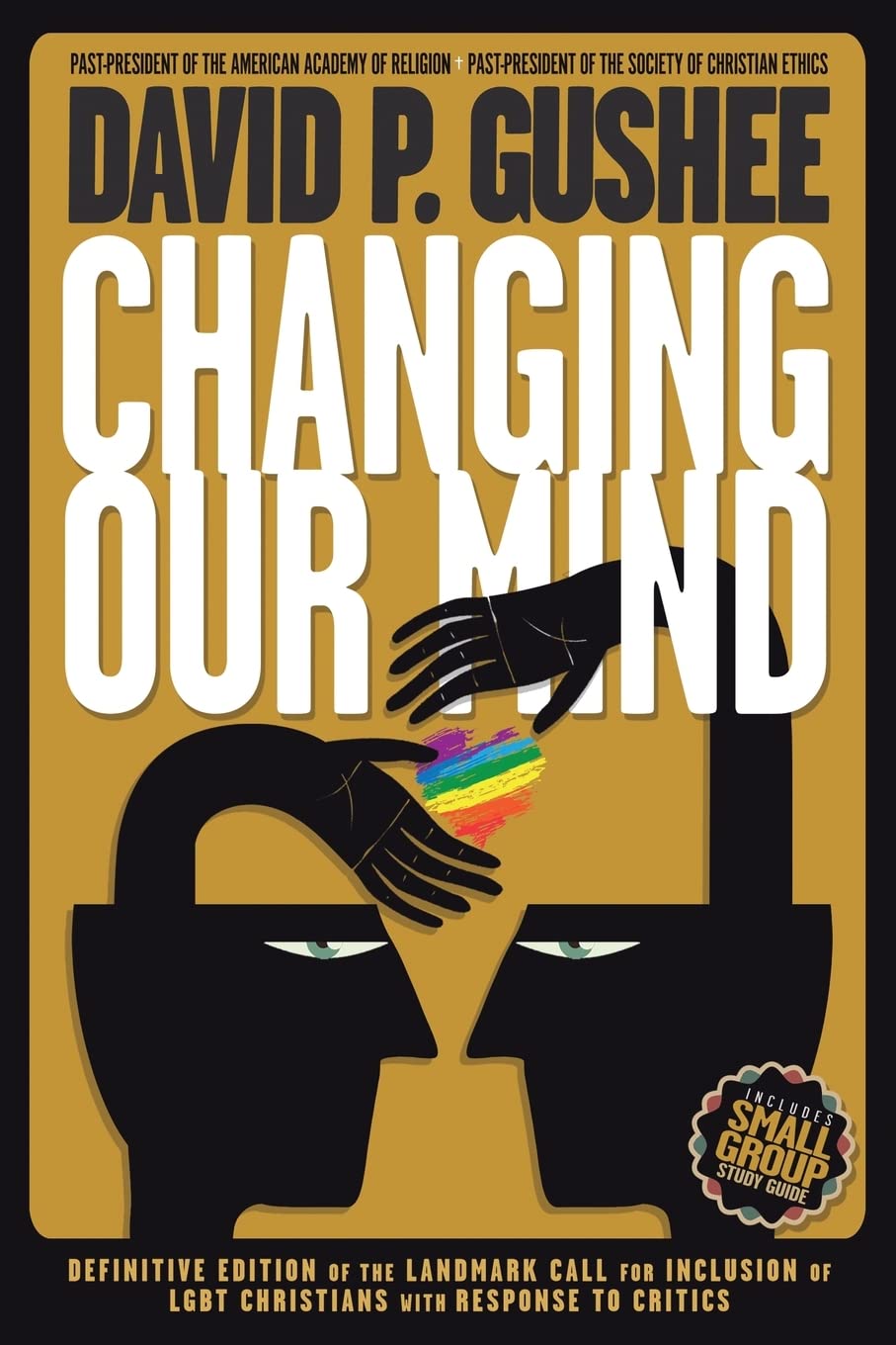Libro: Changing Our Mind: Definitive 3rd Edition of the Landmark Call for Inclusion of LGBTQ Christians with Response to Critics