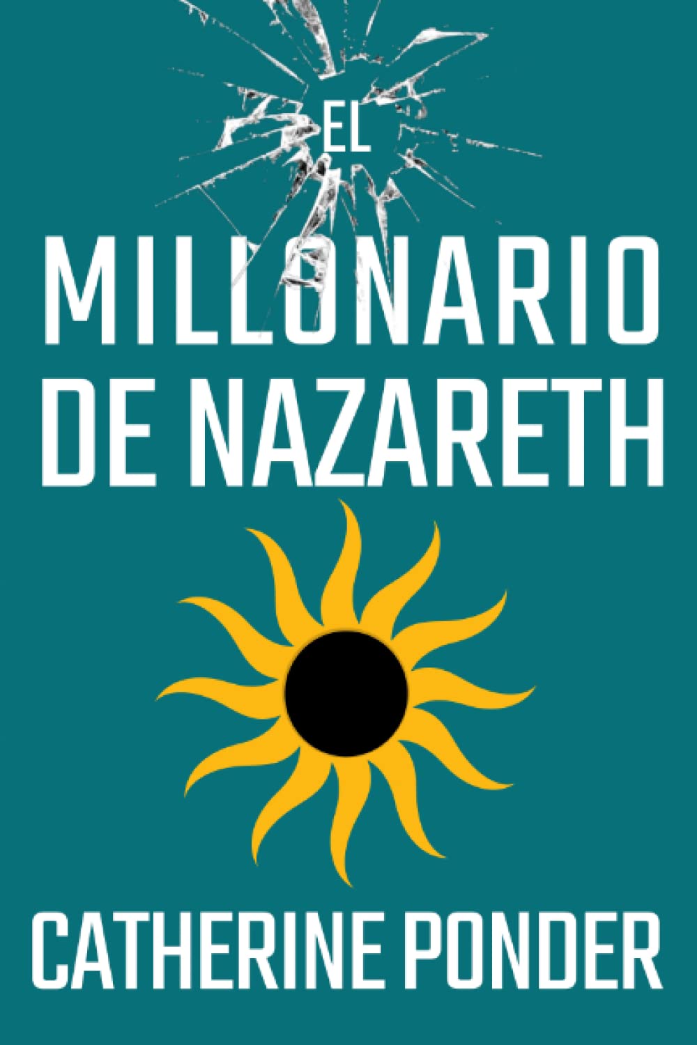 Libro: EL MILLONARIO DE NAZARETH (Spanish Edition)