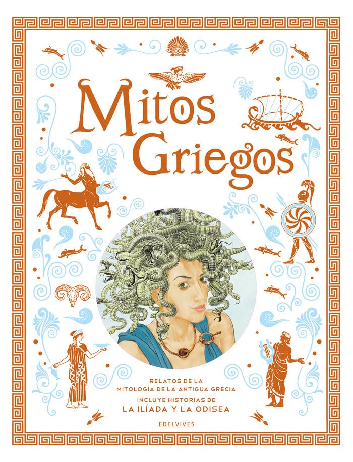 Libro: Mitos griegos: Relatos de la mitología de la Antigua Grecia. (Álbumes ilustrados)