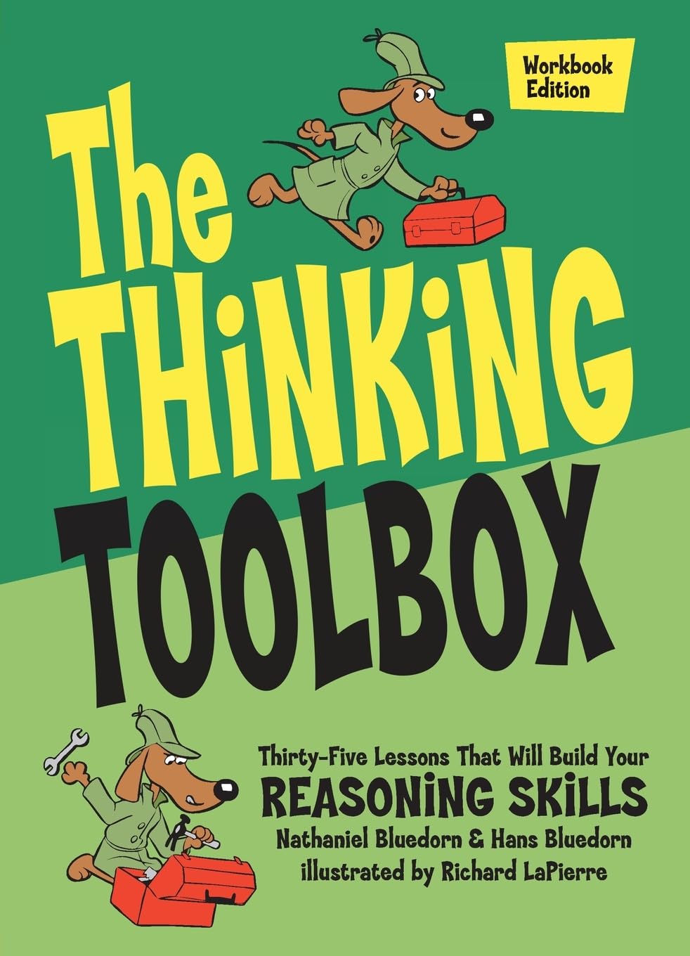 Libro: The Thinking Toolbox: Thirty-Five Lessons That Will Build Your Reasoning Skills