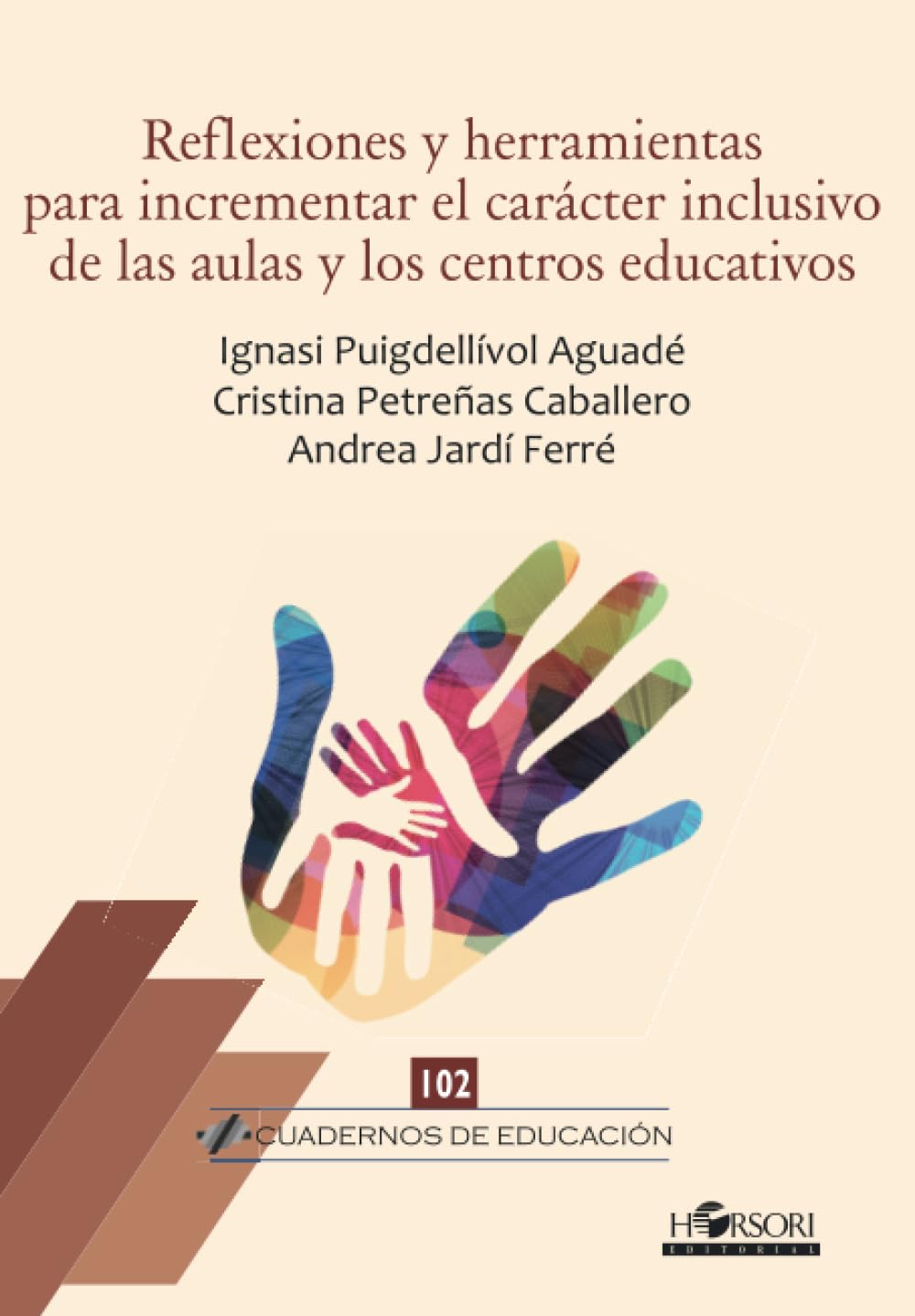 Libro: Reflexiones y herramientas para incrementar el carácter inclusivo de las aulas y los centros educativos (Spanish Edition)