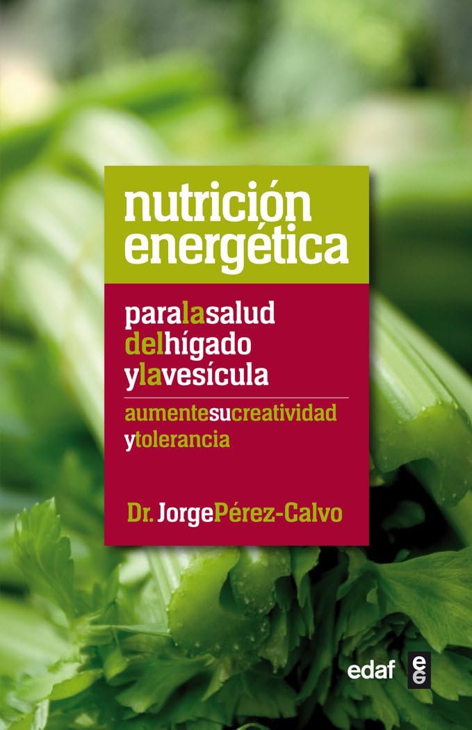 Libro: Nutrición energética para la salud del hígado y la vesícula (Plus Vitae)