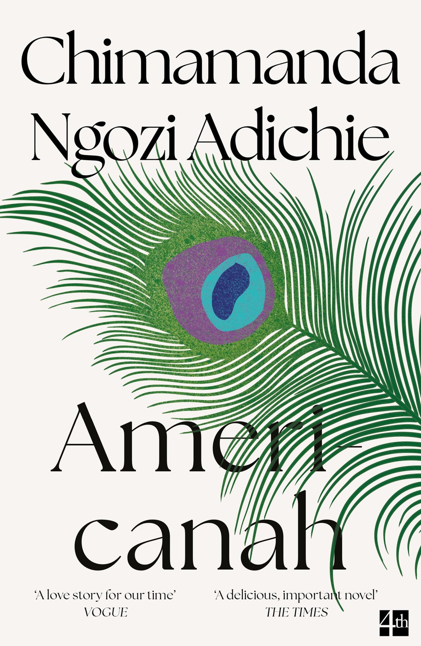 Libro: Americanah: The stunning and literary, cross-continental novel from global bestselling author Chimamanda Ngozi Adichie