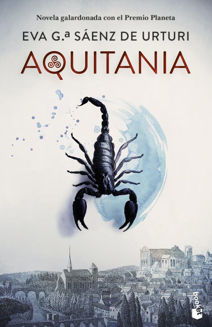 Libro: Aquitania: Premio Planeta 2020
