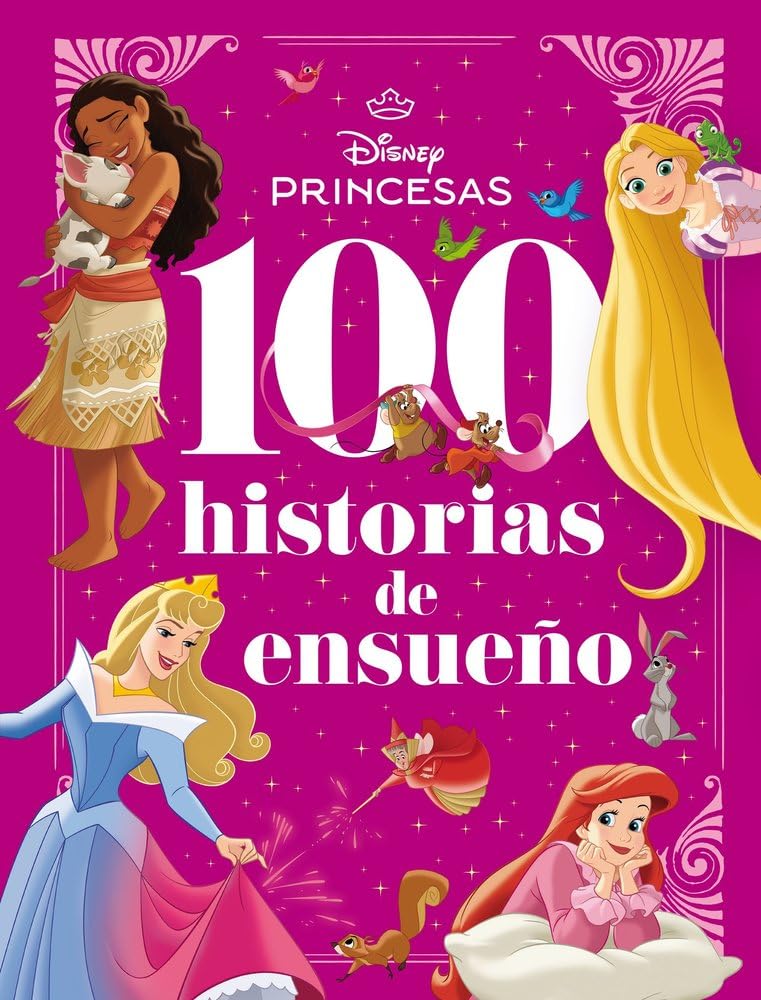 Libro: Princesas. 100 historias de ensueño: Recopilatorio de cuentos