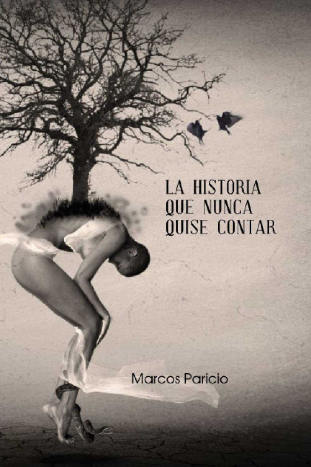 Libro: La historia que nunca quise contar (Intriga y suspense)