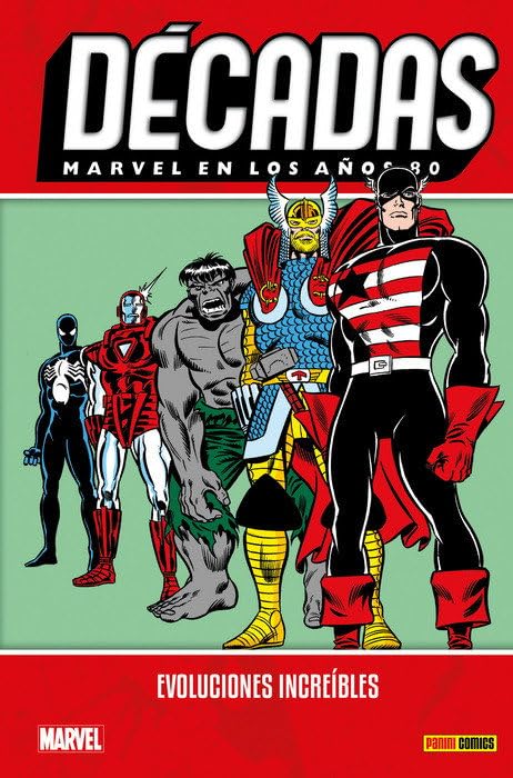 Libro: Recirculación décadas. marvel en los años 80: evoluciones increíbles (precio reducido)