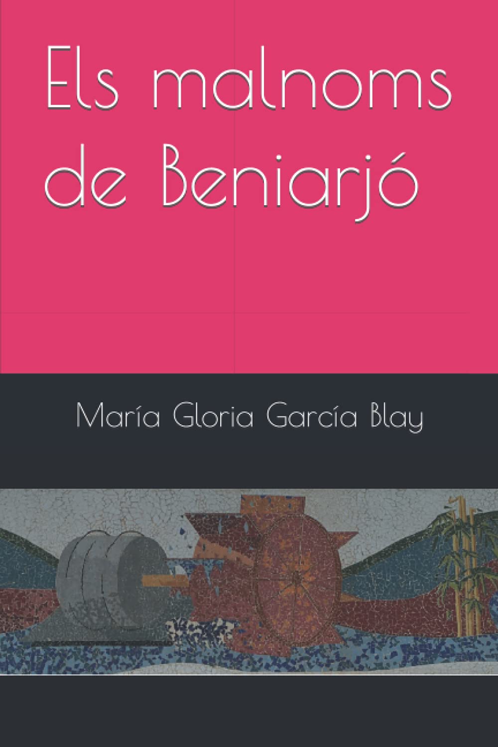 Libro: Els malnoms de Beniarjó