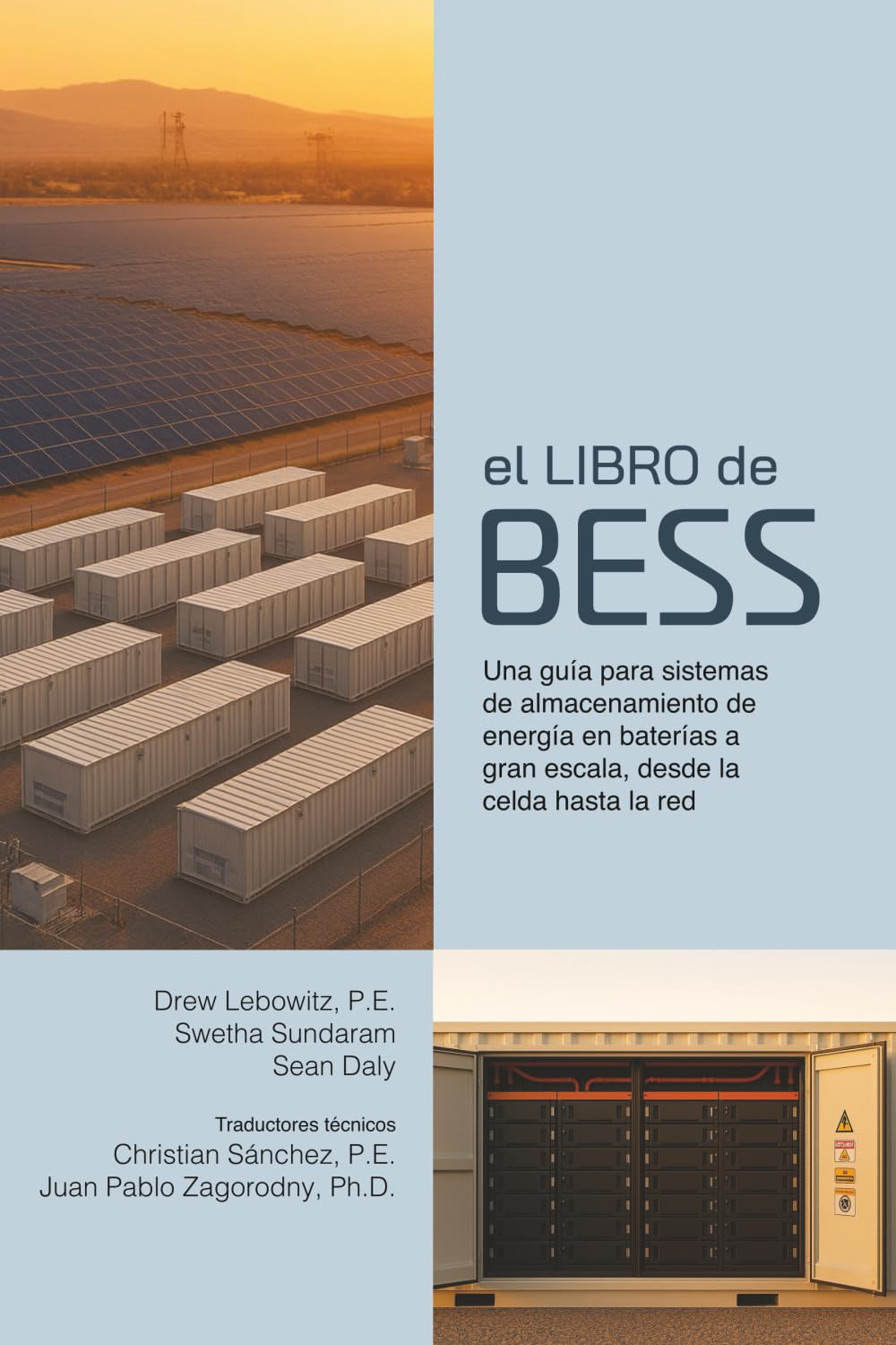 Libro: El Libro de BESS: Guía de la celda a la red para sistemas de almacenamiento de energía en baterías a escala comercial (Spanish Edition)