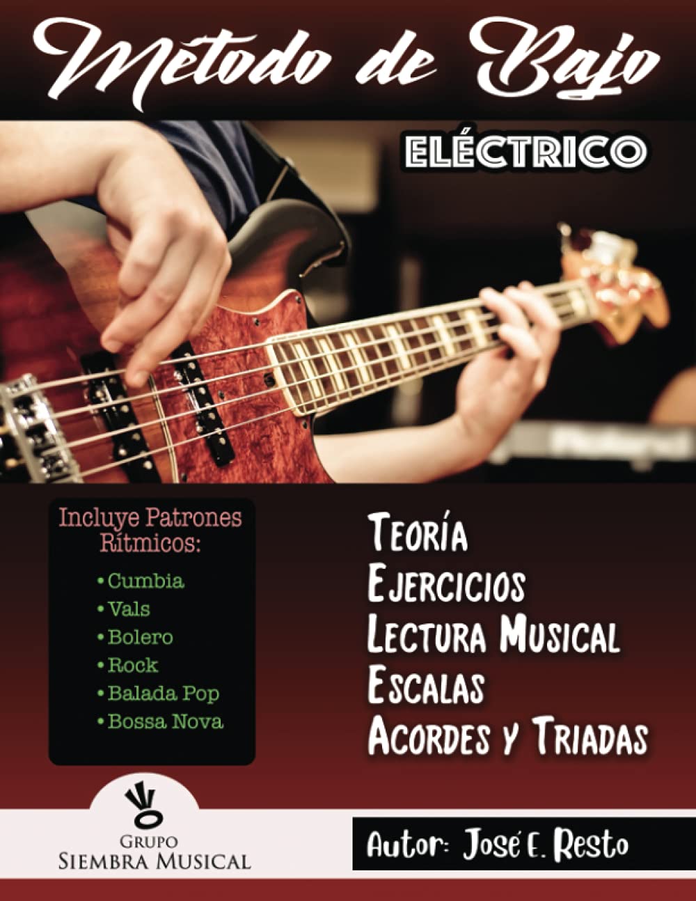 Libro: Método de Bajo Eléctrico (Spanish Edition)