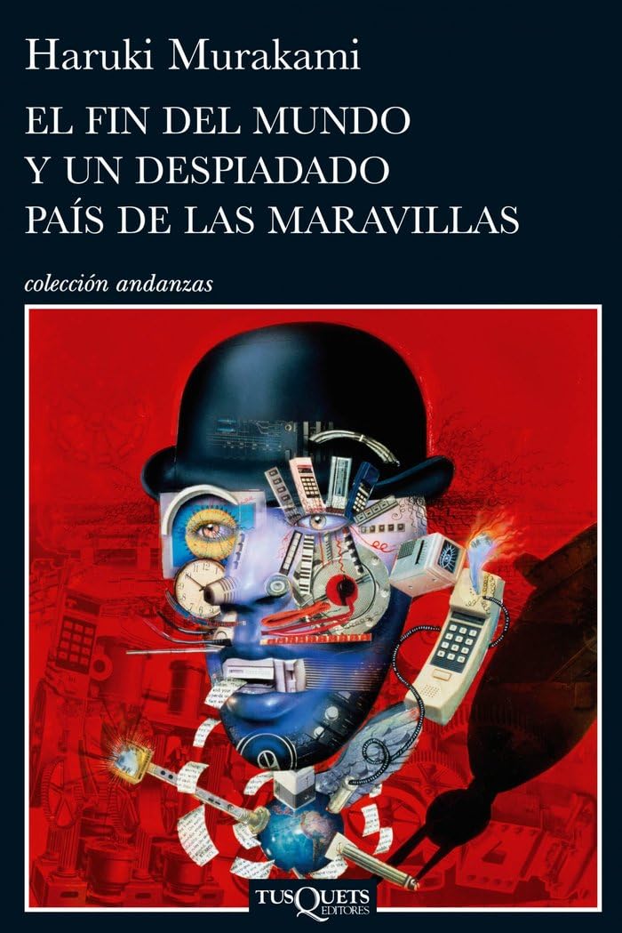 Libro: El fin del mundo y un despiadado país de las maravillas: 705 (Andanzas)