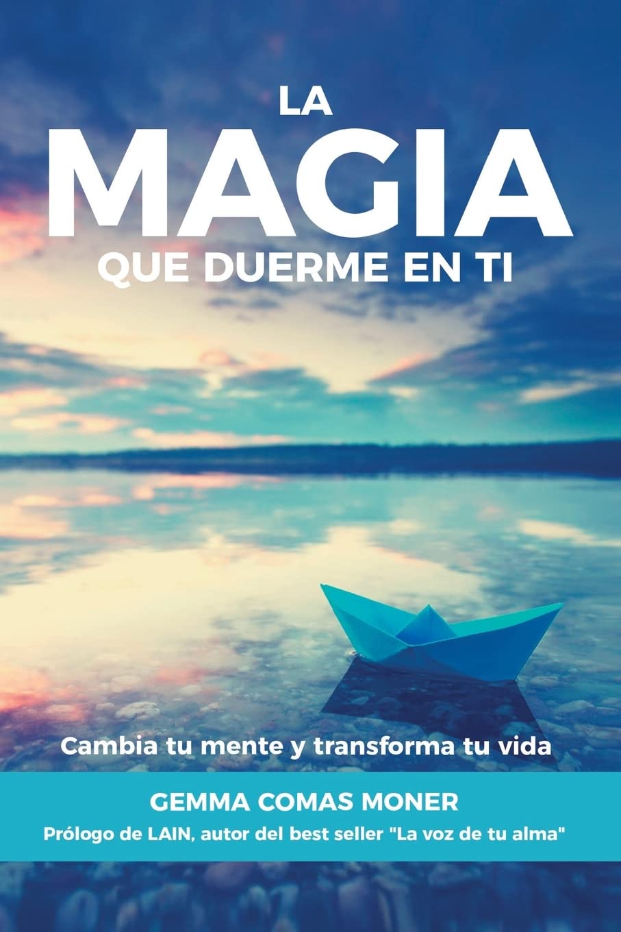 Libro: La Magia que duerme en ti: Cambia tu mente y transforma tu vida (Spanish Edition)