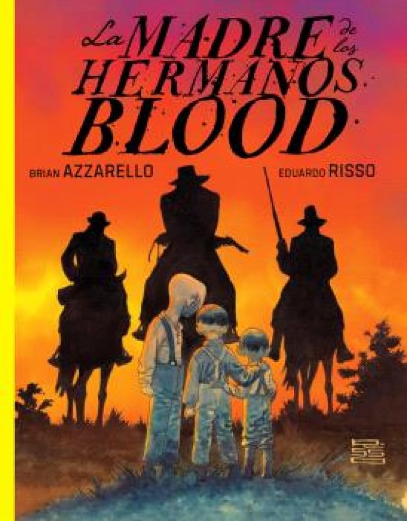 Libro: LA MADRE DE LOS HERMANOS BLOOD (COMIC AMERICANO)