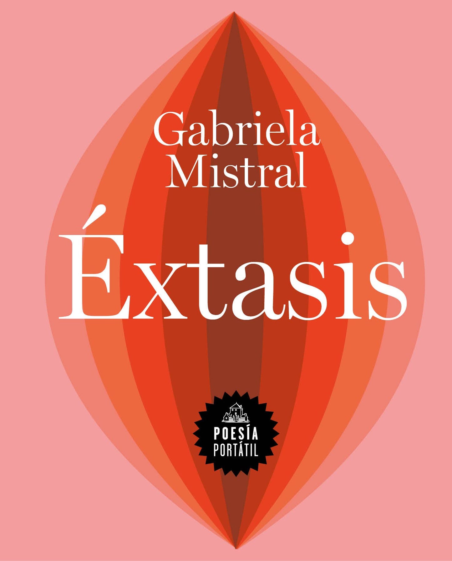 Libro: Éxtasis / Ecstasy (POESÍA PORTÁTIL / Flash Poetry) (Spanish Edition)