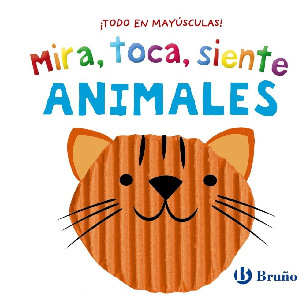 Libro: Mira, toca, siente. Animales (Castellano - A PARTIR DE 0 AÑOS - LIBROS CON TEXTURAS)