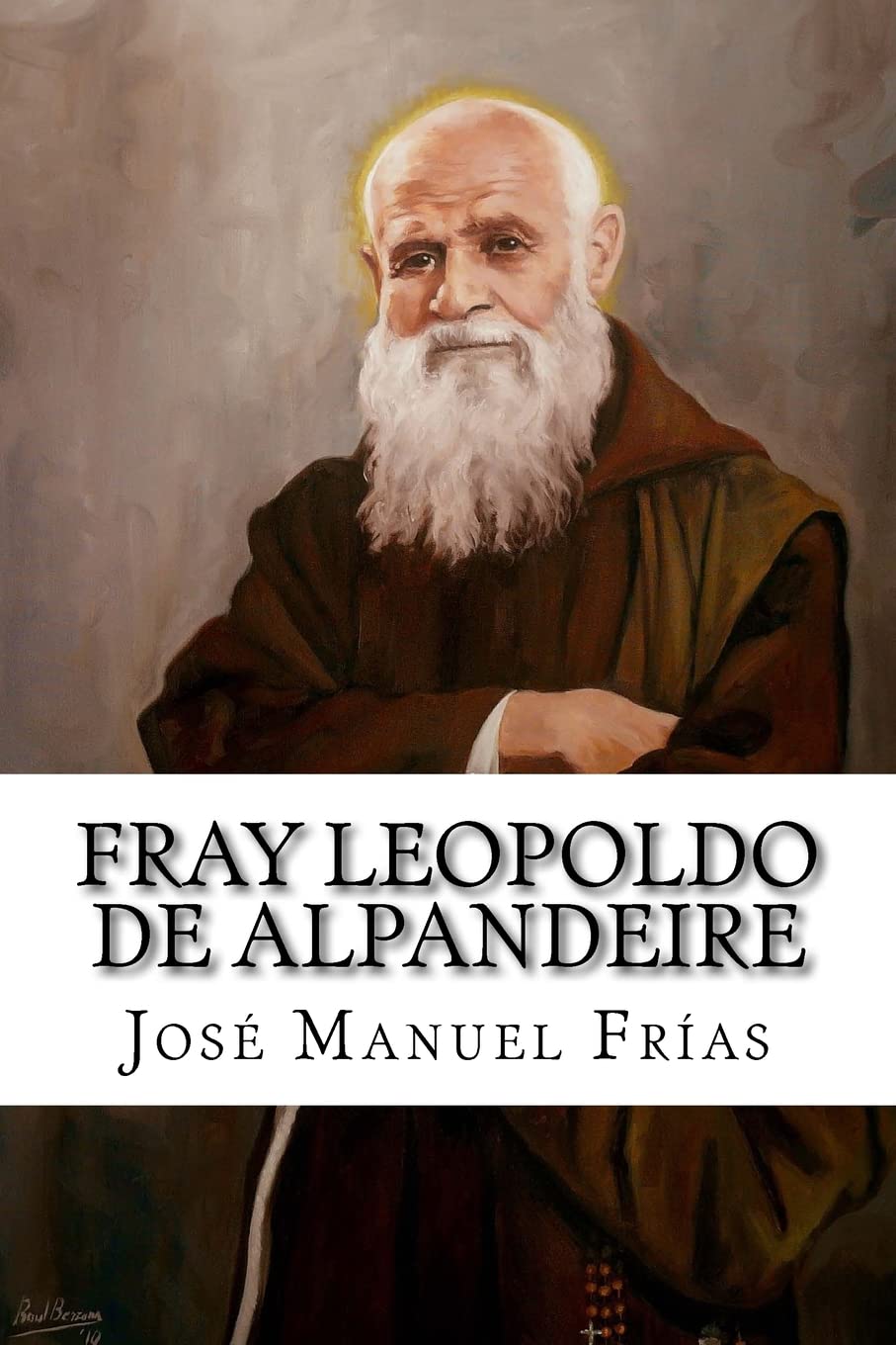Libro: Fray Leopoldo de Alpandeire
