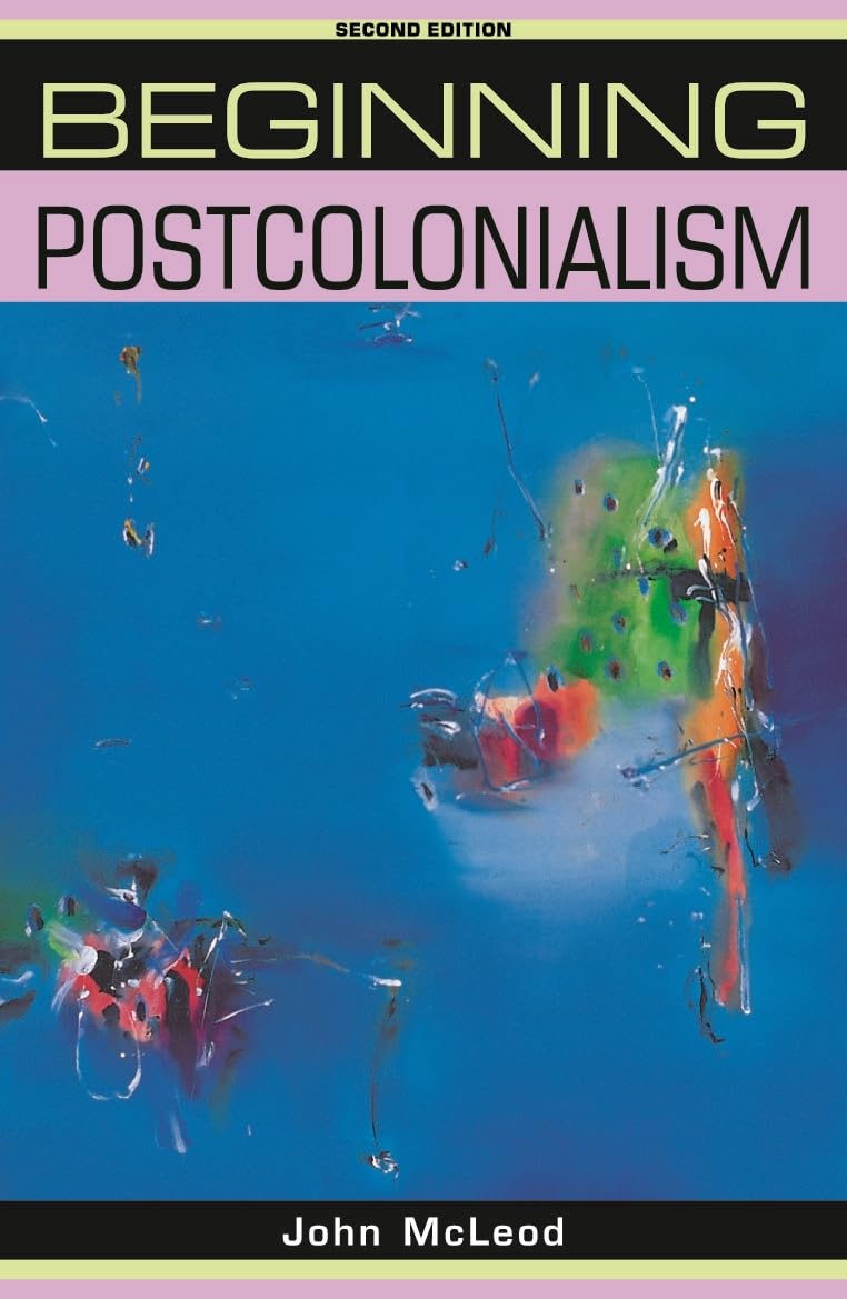 Libro: Beginning postcolonialism: Second edition